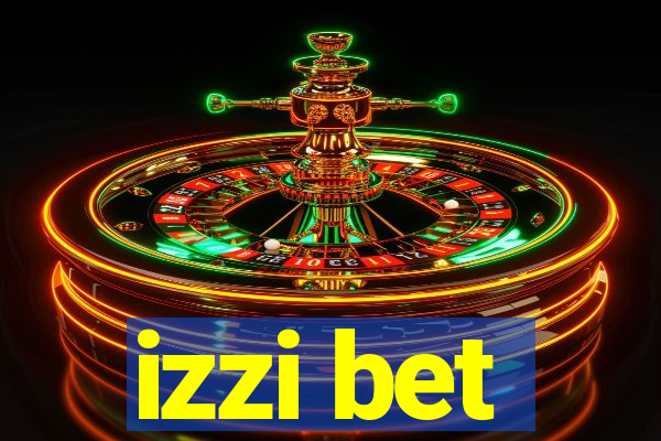 izzi bet